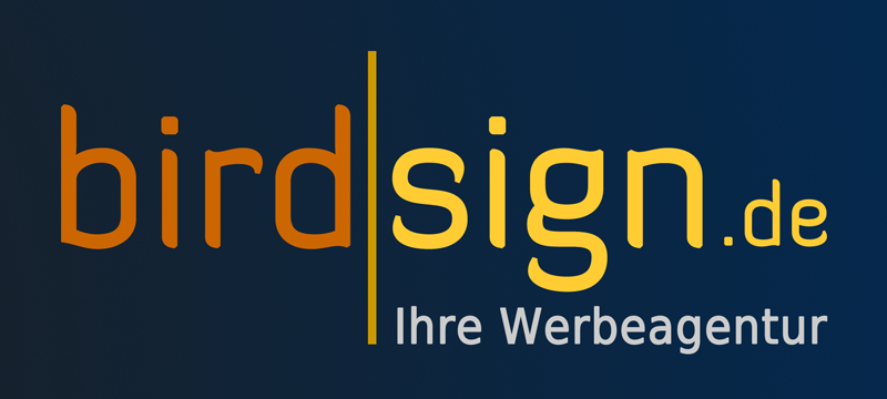 birdsign.de - Ihre Werbeagentur
(Print & Web)